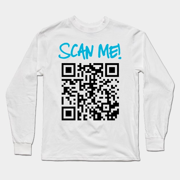 Scan me! Long Sleeve T-Shirt by digerati